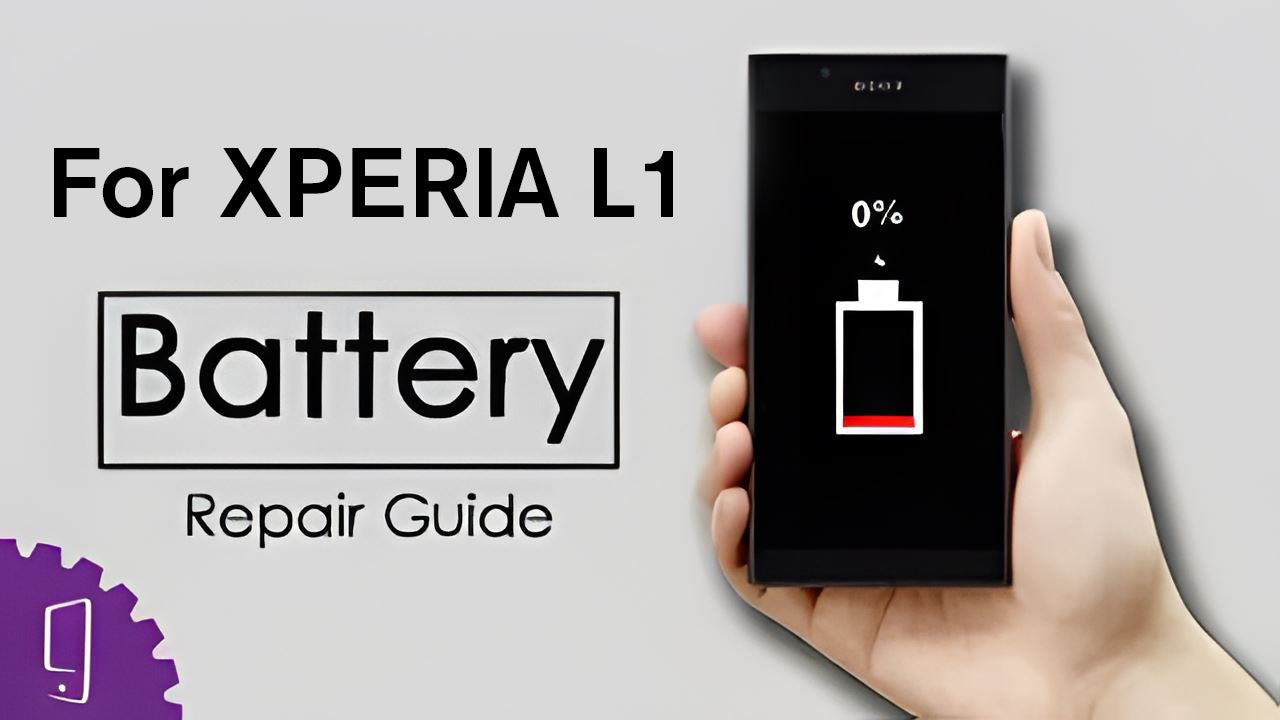 Sony Xperia L1 Battery Repair Guide