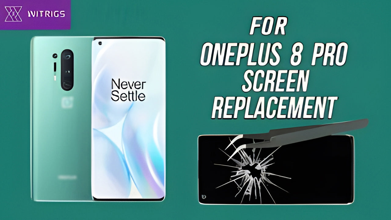 Screen Replacement For OnePlus 8 Pro