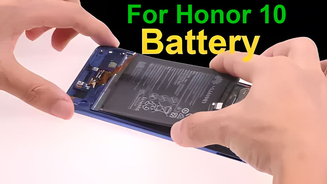 Honor 10 Battery Replacement Repair Guide