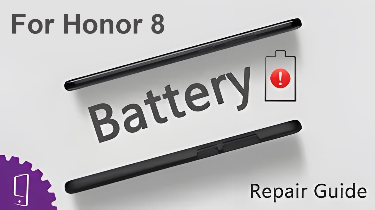 Huawei Honor 8 Battery Repair Guide