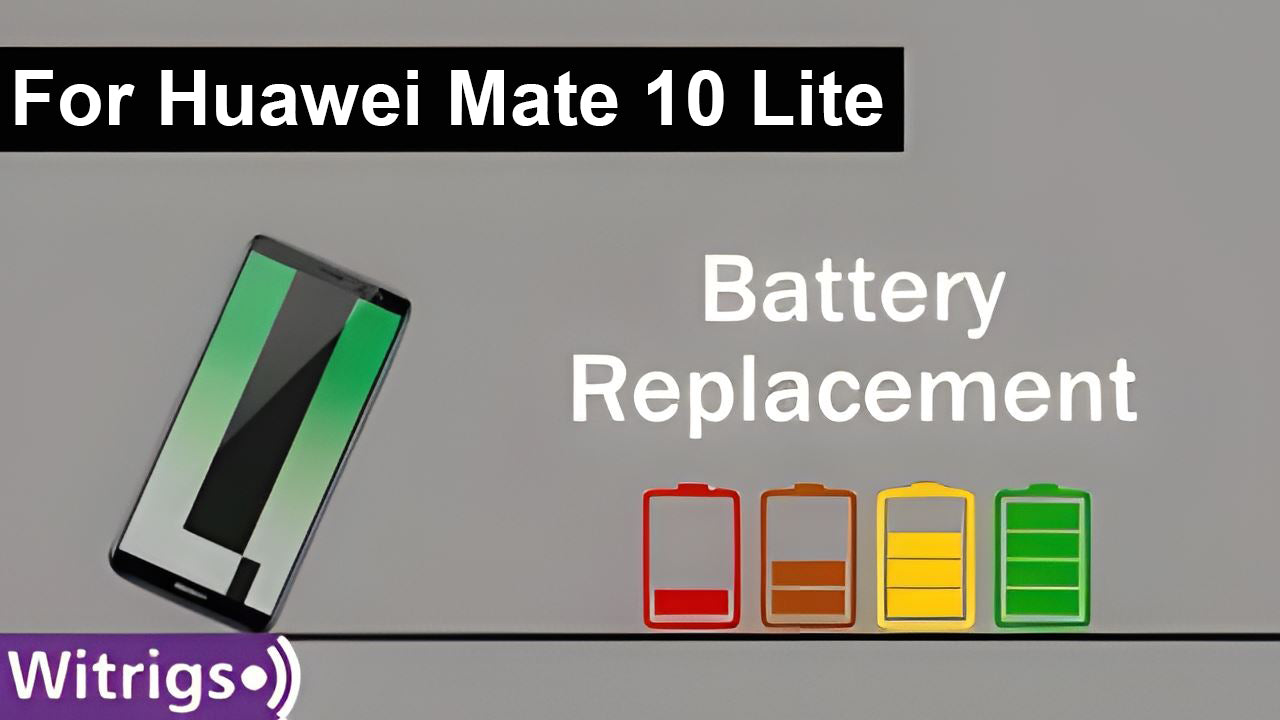 Huawei Mate 10 Lite Battery Repair Guide