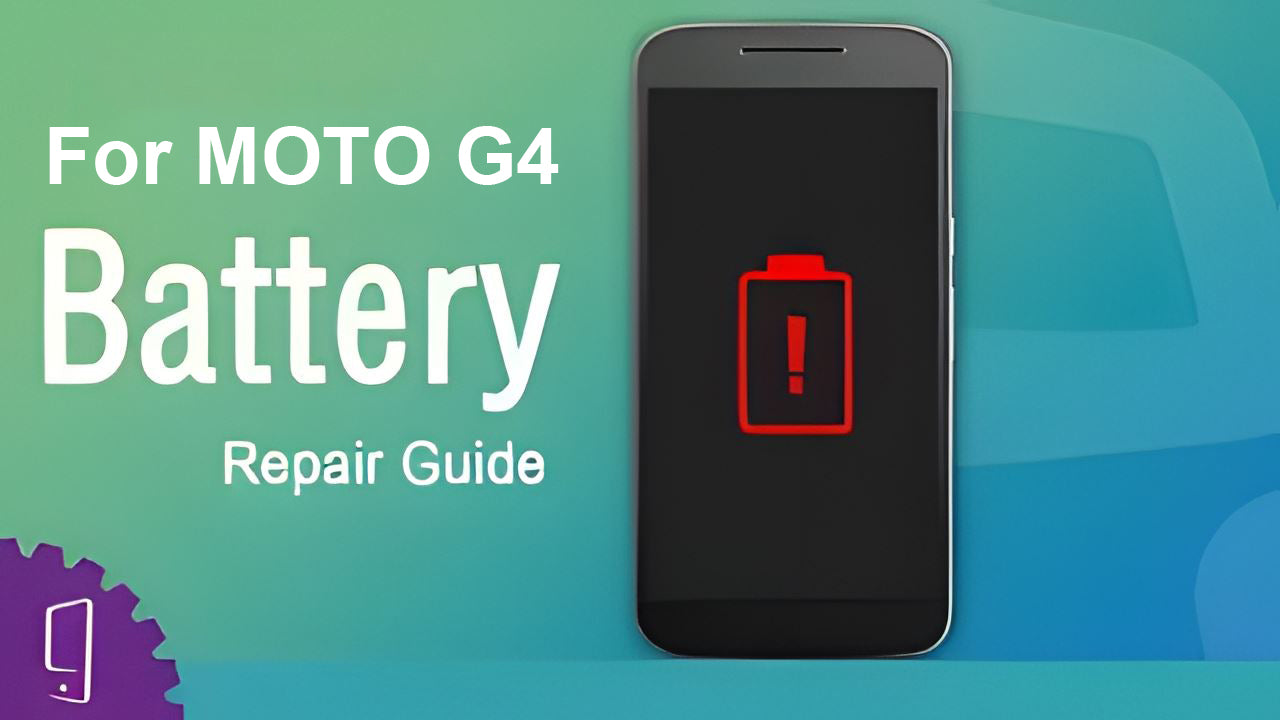 Moto G4 Battery Repair Guide