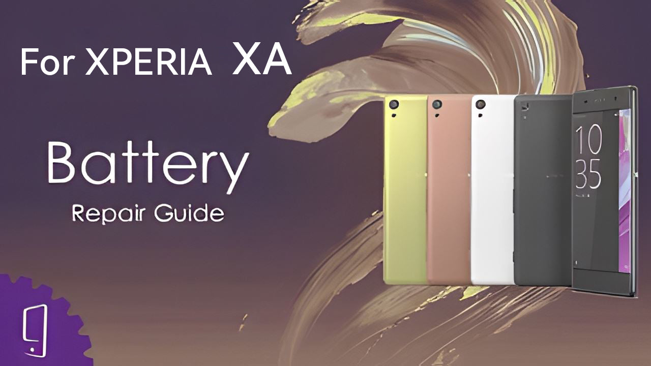 Sony Xperia XA Battery Repair Guide