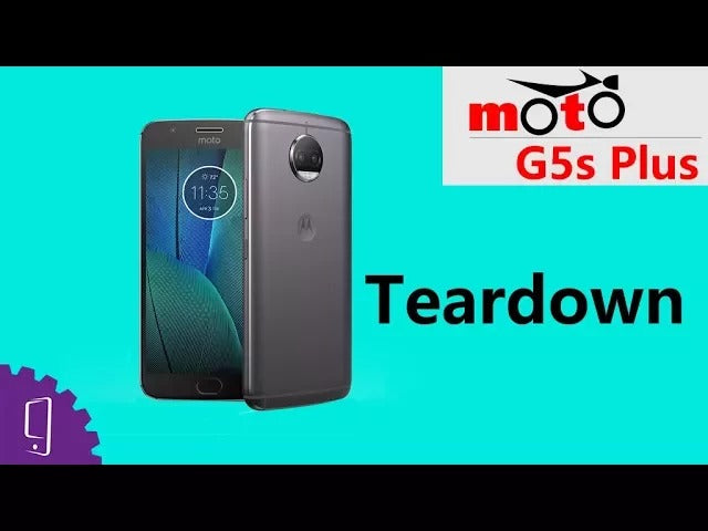 Moto G5s Plus Teardown 丨 Disassembly